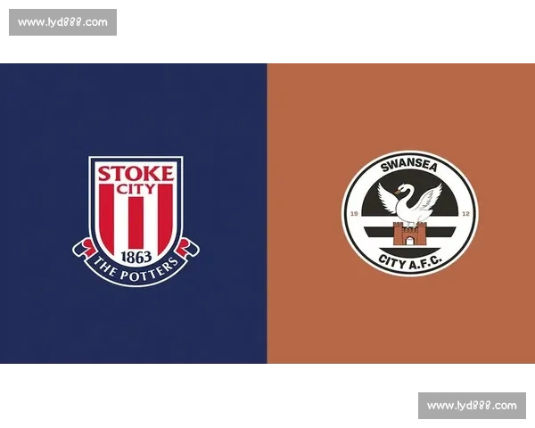 维冈竞技迎战斯托克城焦点对决走势解析与胜负前瞻战术博弈看点 维冈竞技迎战斯托克城焦点对决走势解析与胜负前瞻战术博弈看点